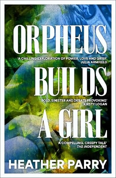 Orpheus Builds A Girl International