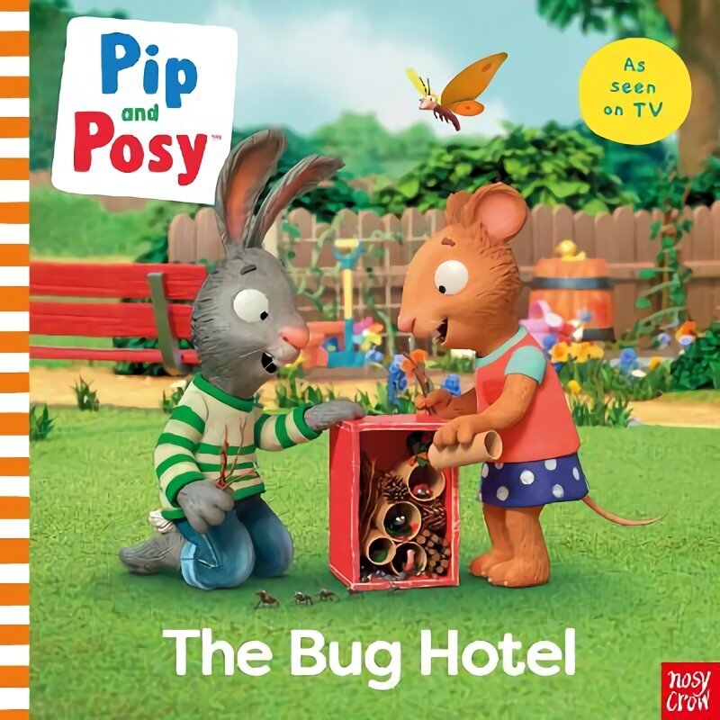 Pip and Posy: The Bug Hotel: TV tie-in picture book hinta ja tiedot | Vauvakirjat | hobbyhall.fi