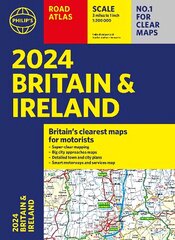 2024 Philip's Road Atlas Britain and Ireland: A4 Paperback hinta ja tiedot | Matkakirjat ja matkaoppaat | hobbyhall.fi