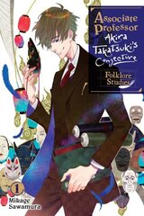 Associate Professor Akira Takatsuki's Conjecture, Vol. 1 (light novel) hinta ja tiedot | Fantasia- ja scifi-kirjallisuus | hobbyhall.fi