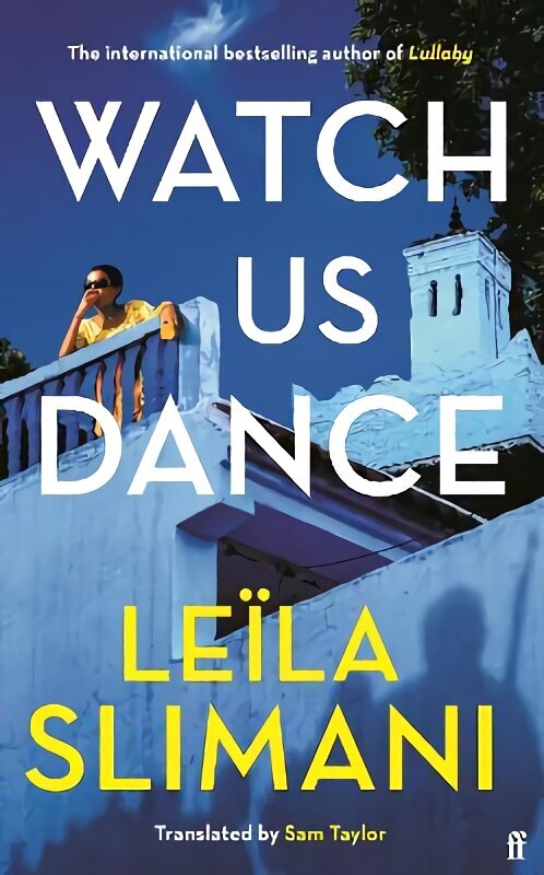 Watch Us Dance: The vibrant new novel from the bestselling author of Lullaby Main hinta ja tiedot | Fantasia- ja scifi-kirjallisuus | hobbyhall.fi