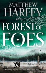 Forest of Foes hinta ja tiedot | Fantasia- ja scifi-kirjallisuus | hobbyhall.fi