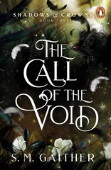 Call of the Void hinta ja tiedot | Fantasia- ja scifi-kirjallisuus | hobbyhall.fi