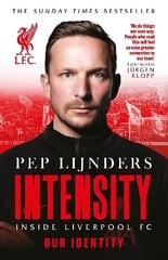 Intensity: Inside Liverpool FC hinta ja tiedot | Terveys- ja ravitsemuskirjat | hobbyhall.fi