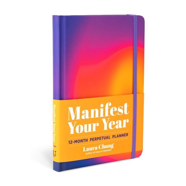 Manifest Your Year: A 12-Month Perpetual Planner hinta ja tiedot | Elämäntaitokirjat | hobbyhall.fi