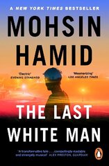 Last White Man: The New York Times Bestseller 2022 hinta ja tiedot | Fantasia- ja scifi-kirjallisuus | hobbyhall.fi