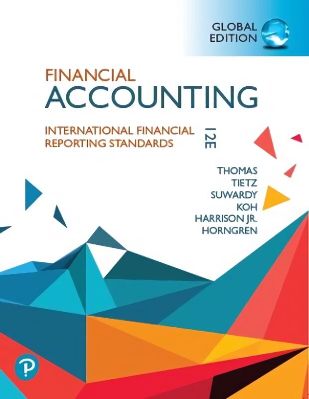 Financial Accounting, Global Edition 12th edition hinta ja tiedot | Talouskirjat | hobbyhall.fi