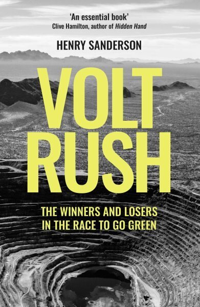 Volt Rush: The Winners and Losers in the Race to Go Green hinta ja tiedot | Yhteiskunnalliset kirjat | hobbyhall.fi