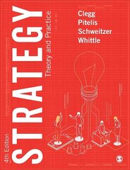 Strategy: Theory and Practice 4th Revised edition hinta ja tiedot | Talouskirjat | hobbyhall.fi