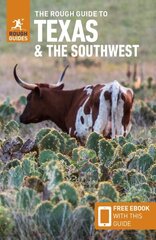 Rough Guide to Texas & the Southwest (Travel Guide with Free eBook) hinta ja tiedot | Matkakirjat ja matkaoppaat | hobbyhall.fi