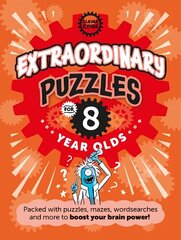 Extraordinary Puzzles For Eight Year Olds hinta ja tiedot | Nuortenkirjat | hobbyhall.fi