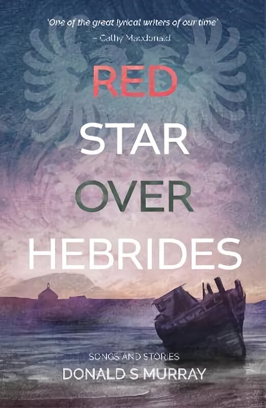 Red Star Over Hebrides hinta ja tiedot | Fantasia- ja scifi-kirjallisuus | hobbyhall.fi