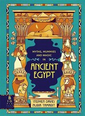 Myths, Mummies and Magic in Ancient Egypt hinta ja tiedot | Hengelliset kirjat ja teologia | hobbyhall.fi