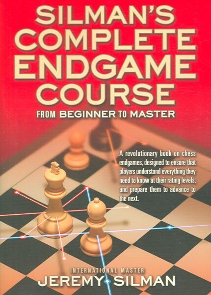 Silmans Complete Endgame Course: From Beginner to Master hinta ja tiedot | Terveys- ja ravitsemuskirjat | hobbyhall.fi