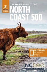 Rough Guide to the North Coast 500 (Compact Travel Guide with Free eBook) 3rd Revised edition hinta ja tiedot | Matkakirjat ja matkaoppaat | hobbyhall.fi