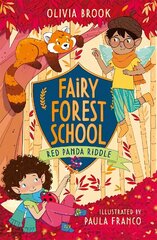 Fairy Forest School: Red Panda Riddle: Book 5 hinta ja tiedot | Nuortenkirjat | hobbyhall.fi