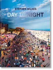 Stephen Wilkes. Day to Night Multilingual edition hinta ja tiedot | Valokuvakirjat | hobbyhall.fi