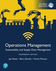 Operations Management: Sustainability and Supply Chain Management, Global Edition 14th edition hinta ja tiedot | Talouskirjat | hobbyhall.fi