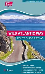 Wild Atlantic Way Route Guide and Atlas: The essential guide to driving Ireland's Atlantic coast 2nd edition hinta ja tiedot | Matkakirjat ja matkaoppaat | hobbyhall.fi