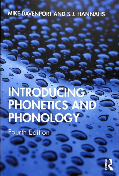 Introducing Phonetics and Phonology 4th edition hinta ja tiedot | Vieraiden kielten oppimateriaalit | hobbyhall.fi