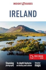 Insight Guides Ireland (Travel Guide with Free eBook) 12th Revised edition hinta ja tiedot | Matkakirjat ja matkaoppaat | hobbyhall.fi