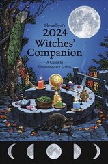 Llewellyn's 2024 Witches' Companion: A Guide to Contemporary Living hinta ja tiedot | Elämäntaitokirjat | hobbyhall.fi