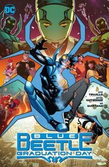 Blue Beetle: Graduation Day hinta ja tiedot | Fantasia- ja scifi-kirjallisuus | hobbyhall.fi