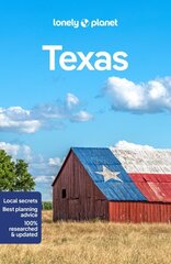 Lonely Planet Texas 6th edition hinta ja tiedot | Matkakirjat ja matkaoppaat | hobbyhall.fi