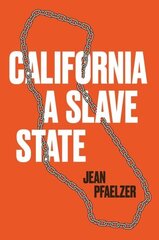 California, a Slave State hinta ja tiedot | Historiakirjat | hobbyhall.fi