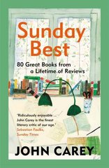 Sunday Best: 80 Great Books from a Lifetime of Reviews hinta ja tiedot | Vieraiden kielten oppimateriaalit | hobbyhall.fi