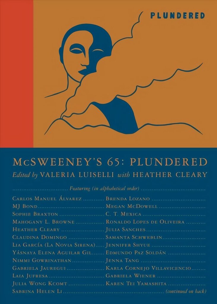 McSweeney's Issue 65 (McSweeney's Quarterly Concern): Guest Editor Valeria Luiselli hinta ja tiedot | Novellit | hobbyhall.fi