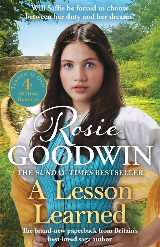 Lesson Learned: The new heartwarming novel from Sunday Times bestseller Rosie Goodwin hinta ja tiedot | Fantasia- ja scifi-kirjallisuus | hobbyhall.fi