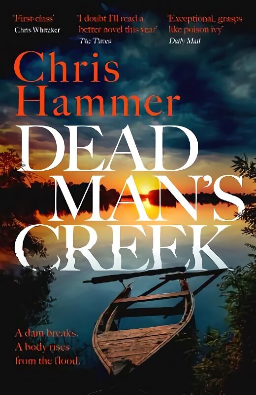 Dead Man's Creek: The Times Crime Book of the Year 2023 hinta ja tiedot | Fantasia- ja scifi-kirjallisuus | hobbyhall.fi