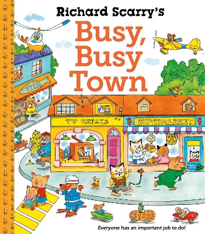 Richard Scarry's Busy Busy Town Main hinta ja tiedot | Vauvakirjat | hobbyhall.fi