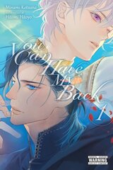 You Can Have My Back, Vol. 1 (light novel) hinta ja tiedot | Fantasia- ja scifi-kirjallisuus | hobbyhall.fi