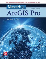 Mastering ArcGIS Pro ISE 2nd edition hinta ja tiedot | Yhteiskunnalliset kirjat | hobbyhall.fi