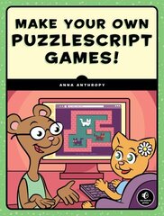 Make Your Own PuzzleScript Games hinta ja tiedot | Talouskirjat | hobbyhall.fi