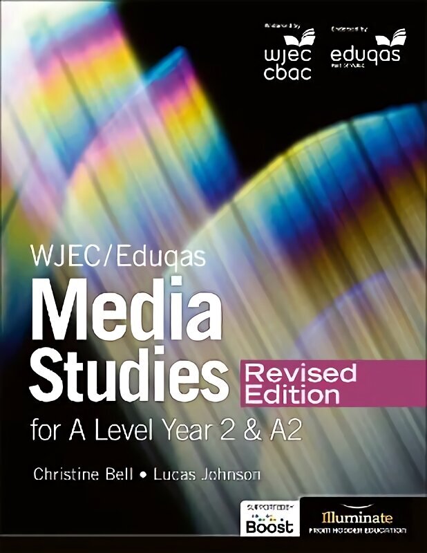 WJEC/Eduqas Media Studies For A Level Year 2 Student Book Revised Edition hinta ja tiedot | Yhteiskunnalliset kirjat | hobbyhall.fi