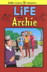 Life with Archie Vol. 2 hinta ja tiedot | Fantasia- ja scifi-kirjallisuus | hobbyhall.fi