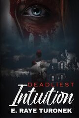 Deadliest Intuition hinta ja tiedot | Fantasia- ja scifi-kirjallisuus | hobbyhall.fi