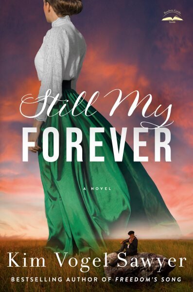 Still My Forever: A Novel hinta ja tiedot | Fantasia- ja scifi-kirjallisuus | hobbyhall.fi