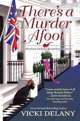 There's a Murder Afoot: A Sherlock Holmes Bookshop Mystery hinta ja tiedot | Fantasia- ja scifi-kirjallisuus | hobbyhall.fi