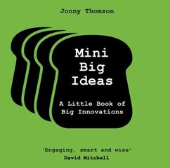 Mini Big Ideas: A Little Book of Big Innovations hinta ja tiedot | Yhteiskunnalliset kirjat | hobbyhall.fi