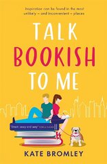 Talk Bookish to Me: The perfect laugh-out-loud romcom to curl up with this Christmas hinta ja tiedot | Fantasia- ja scifi-kirjallisuus | hobbyhall.fi