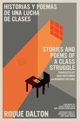 Stories And Poems Of A Class Struggle / Historias Y Poemas De Una Lucha De Clases: Bilingual Edition hinta ja tiedot | Runokirjat | hobbyhall.fi