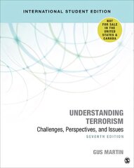 Understanding Terrorism - International Student Edition: Challenges, Perspectives, and Issues 7th Revised edition hinta ja tiedot | Yhteiskunnalliset kirjat | hobbyhall.fi