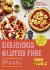 Delicious Gluten Free Meals: 100 easy every day recipes for lunch and dinner hinta ja tiedot | Keittokirjat | hobbyhall.fi