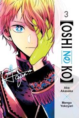 [Oshi No Ko], Vol. 3 hinta ja tiedot | Fantasia- ja scifi-kirjallisuus | hobbyhall.fi