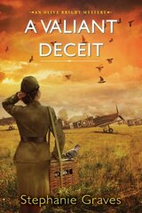 Valiant Deceit: A WW2 Historical Mystery Perfect for Book Clubs hinta ja tiedot | Fantasia- ja scifi-kirjallisuus | hobbyhall.fi