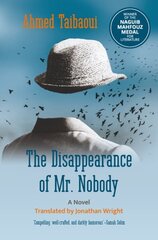 Disappearance of Mr. Nobody: A Novel hinta ja tiedot | Fantasia- ja scifi-kirjallisuus | hobbyhall.fi